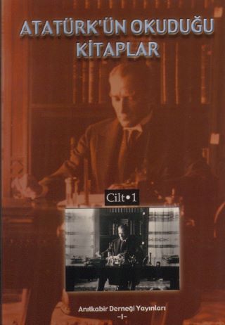 Atatürk'ün Okuduğu Kitaplar - Tüm Ciltler